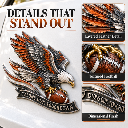 🦅 "Talons Out. Touchdown!" Premium Metal Eagle Car Emblem 5.9“*5.9” | The Ultimate Football Fan Decal