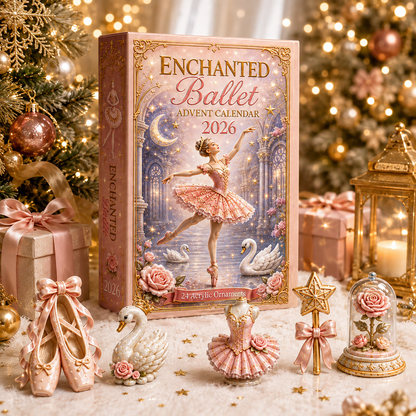 2026 Ballet Advent Calendar – 24 Days of Enchanted Christmas Ornaments