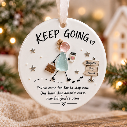 ✨ Keep Going Motivational Ornament Collection