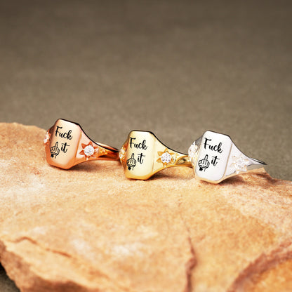 🔥 Fu*k It Engraved Ring