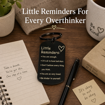 Little Reminders Keychain – A Tiny Reminder That You Are Loved