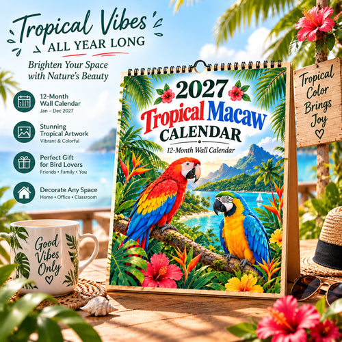 2027 Tropical Macaw Calendar – Colorful 12-Month Wall Calendar