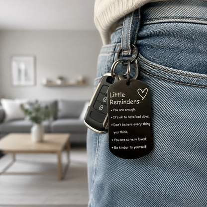Little Reminders Keychain – A Tiny Reminder That You Are Loved