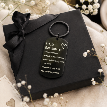 Little Reminders Keychain – A Tiny Reminder That You Are Loved